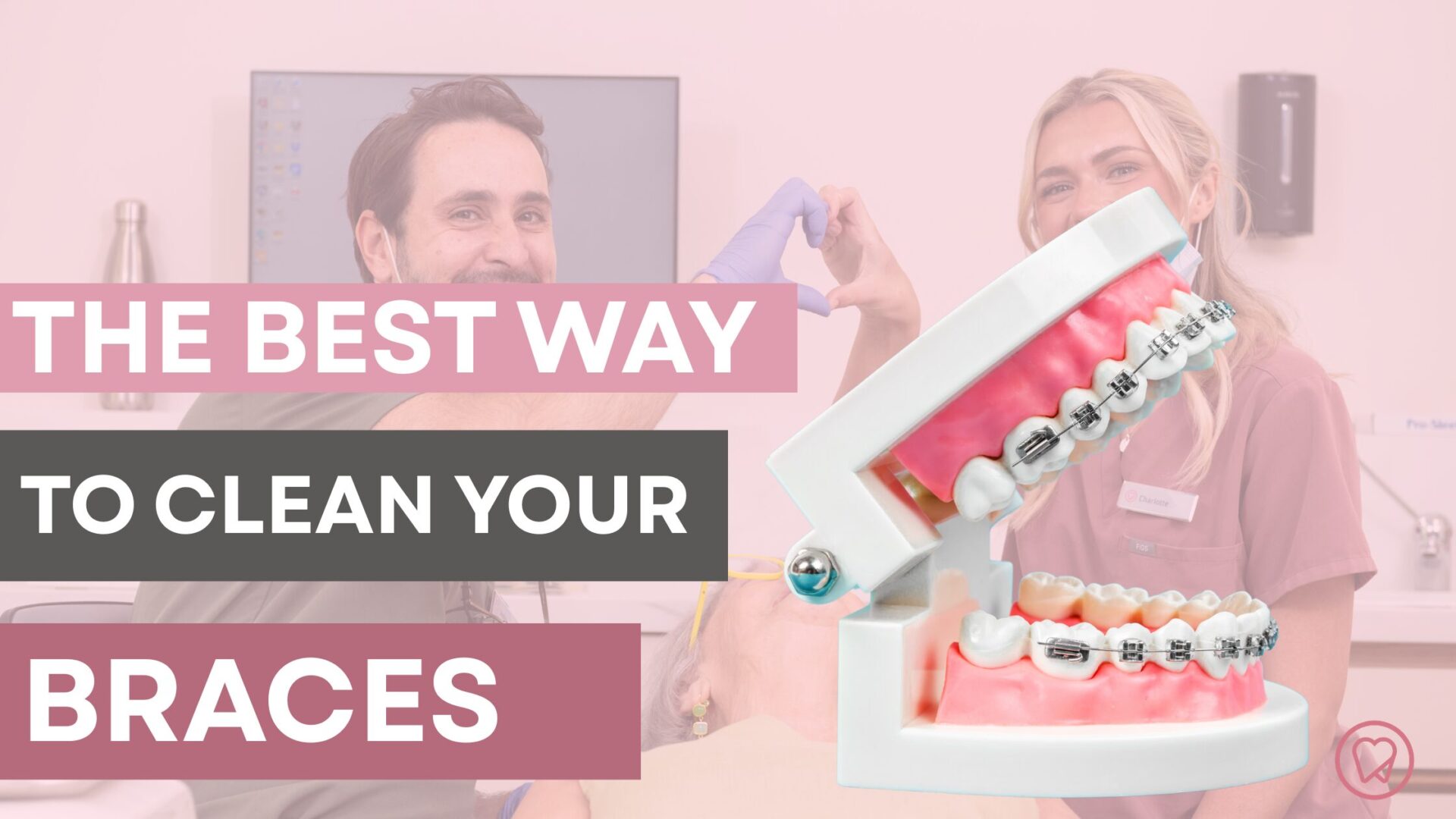 How To Best Clean Your Braces Banner